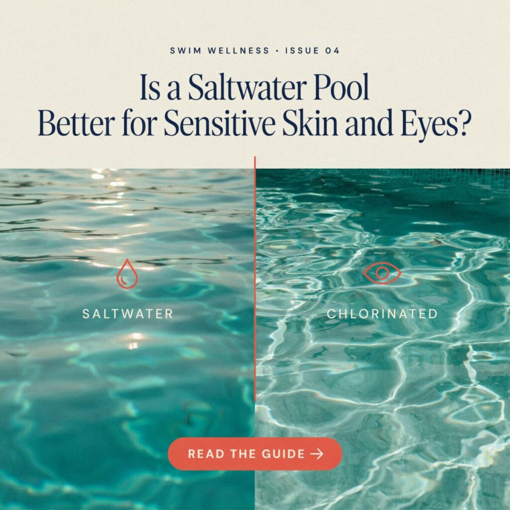 Is a Saltwater Pool Better for Sensitive Skin and Eyes